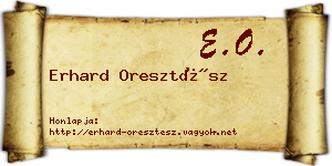 Erhard Oresztész névjegykártya